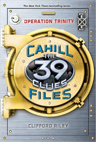 SCHOLASTIC THE 39 CLUES CAHILL FILES#01 OERATION TRINITY