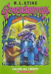 SCHOLASTIC GOOSEBUMPS CALLING ALL CREEPS