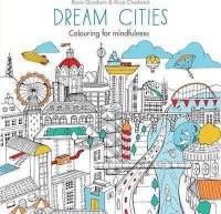 Hachette DREAM CITIES COLOURING FOR MINDFULNESS