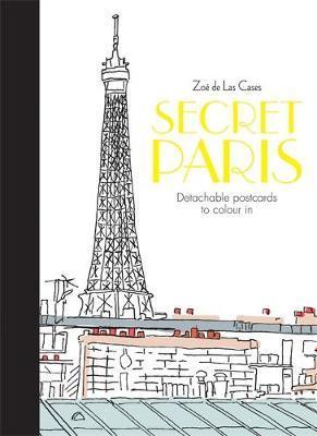 Hachette SECRET PARIS DETACHABLE POSTCARDS TO COLOUR IN