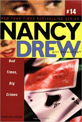 SIMON AND SCHUSTER INDIA NANCY DREW BAD TIMES, BIG CRIMES NO 14