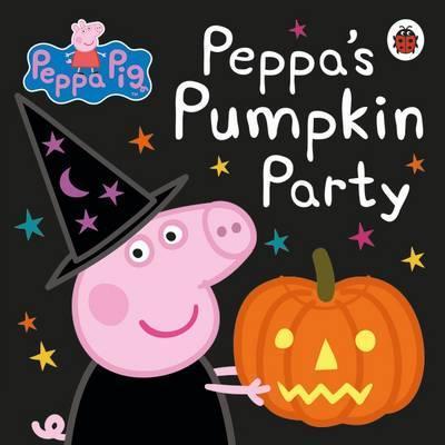 Ladybird Peppa Pig: Peppas Pumpkin Party