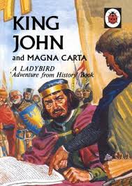 PENGUIN King John and Magna Carta : A Ladybird A