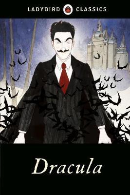 PENGUIN Ladybird Classics : Dracula