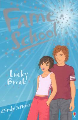 USBORNE FAME SCHOOL LUCKY BREAK