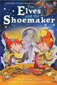 USBORNE USBORNE YOUNG READING THE EIVES AND THE SHOEMAKER