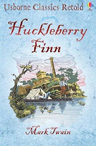 USBORNE CLASSICS RETOLD HUCKLEBERRY FINN