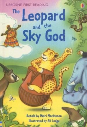 USBORNE USBORNE YOUNG READING THE LEOPARD AND THE SKY GOD