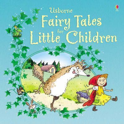 USBORNE FAIRY TALES FOR LITTLE CHILDREN