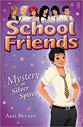 Harper SCHOOL FRIENDS MYSTERY AT SILVER SPIRES