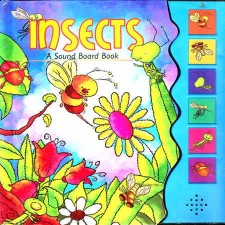 NORTH PARADE PUB. A SOUND BOARD BOOK INSECTS