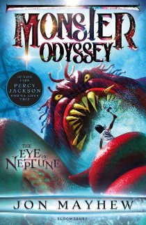 Bloomsbury Childrens Monster Odyssey: The Eye of Neptune