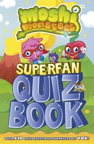 PENGUIN Moshi Monsters : Superfan Quiz Book