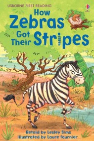 USBORNE USBORNE YOUNG READING HOW ZEBRAS GOT THEIR STRIPES