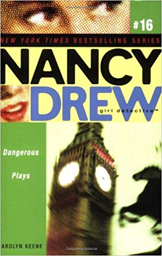 ALADDIN PAPERBACKS NANCY DREW DANGEROUS PLAYS