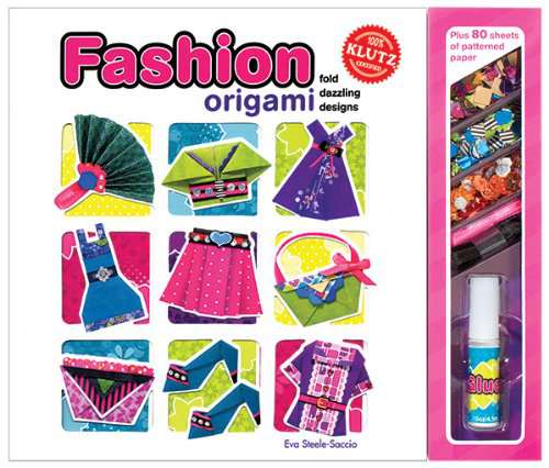 SCHOLASTIC KLUTZ: FASHION ORIGAMI