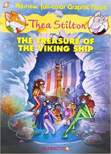 SCHOLASTIC THEA STILTON GRAPHIC#03 THE TREASURE OF THE VIKING SHIP