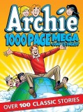 ARCHIE COMIC ARCHIE 1000 PAGE MEGA COMICS DIGEST