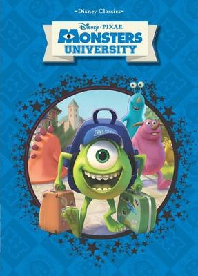 PARRAGON DISNEY MONSTERS UNIVERSITY DIE CUT CLASSIC 9781781865743