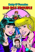 ARCHIE COMIC BETTY & VERONICA BAD BOY TROUBLE