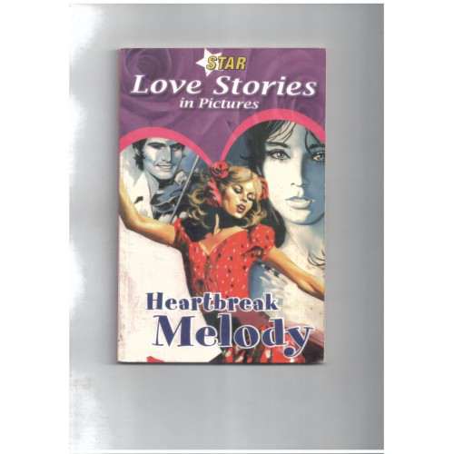 EURO BOOKS STAR LOVE STORIES IN PICTURES HEARTBREAK MELODY