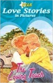 EURO BOOKS STAR LOVE STORIES IN PICTURES THE LOVING TOUCH