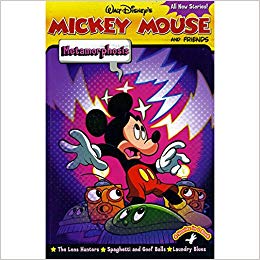 EURO BOOKS WALT DISNEYS MICKEY MOUSE AND FRIENDS METAMORPHOSIS