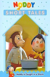 EURO BOOKS NODDY SHORT TALES NODDY IS CAUGHT IN A STORM