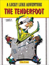 TARA PRESS A LUCKY LUKE ADVENTURE THE TENDERFOOT