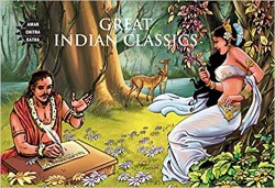 Amar Chitra Katha Pvt. Ltd. GREAT INDIAN CLASSICS