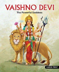 OM KIDZ LARGE PRINT VAISHNO DEVI - THE POWERFUL GODDESS