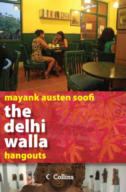 Harper THE DELHI WALLAH HANGOUTS