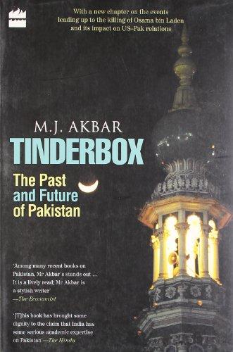 Harper TINDERBOX THE PAST AND PUTURE OF PAKISTAN