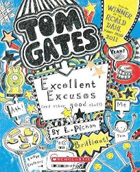 SCHOLASTIC TOM GATES EXCELLENT EXCUSES AND OTHER GOOD STUFF