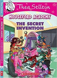 SCHOLASTIC GERONIMO STILTON # 5 THE SECRET INVENTION ( MOUSEFORD ACADEMY