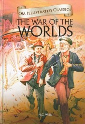 OM KIDZ OM ILLUSTRATED CLASSICS WAR OF THE WORLD