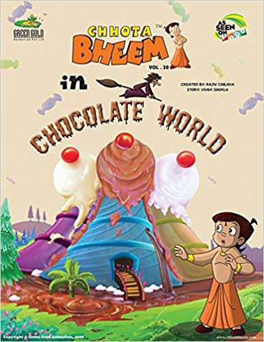 Green Gold Animation Pvt Ltd CHHOTA BHEEM IN CHOCOLATE WORLD VOL. 30