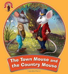 OM KIDZ THE TOWN MOUSE AND THE COUNTRY MOUSE