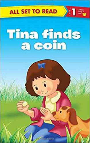 OM KIDS ALL SET TO READ LEVEL 1 TINA FINDS A COIN