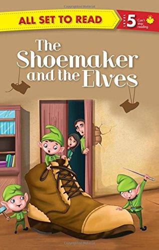 OM KIDS ALL SET TO READ LEVEL 5 THE SHOEMAKER AND THE ELVES