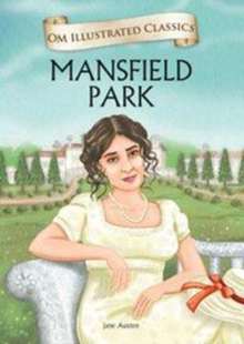 OM KIDZ OM ILLUSTRATED CLASSICS MANSFIELD PARK