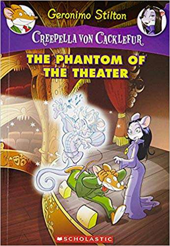 SCHOLASTIC CREEPELLA VON CACKLEFUR #8 THE PHANTOM OF THE THEATER