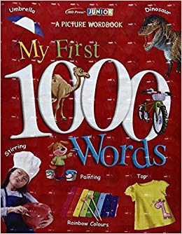 J B D PRESS A PICTURE WORDBOOK MY FIRST 1000 WORDS