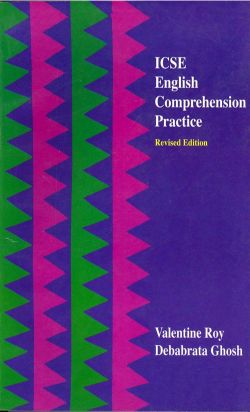 Orient ICSE Comprehension Practice (Rev. Edn)