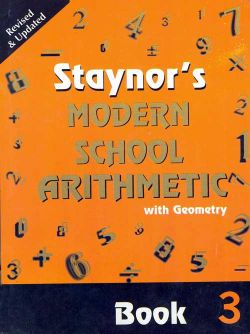 Orient Staynor's Modern School Arithmetic (Rev. Ed.) Class III