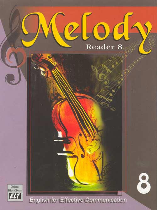 Orient Melody Reader Class VIII English for Effective Communication