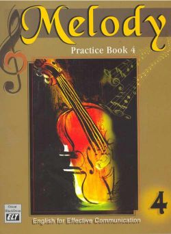 Orient Melody Practice Class IV English for Effective Communication