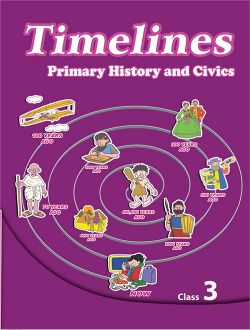 Orient Timelines 3(primary history and civics for Class III)