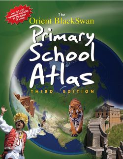 Orient The Orient BlackSwan Primary School Atlas (Third Edition)