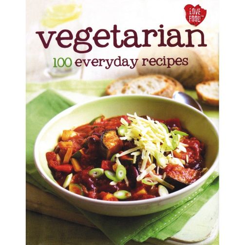 Parragon Vegetarian 100 Everyday Recipes